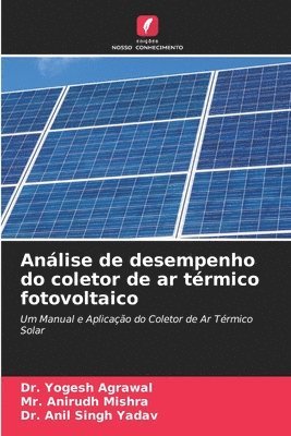 Análise de desempenho do coletor de ar térmico fotovoltaico 1