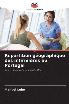 bokomslag Répartition géographique des infirmières au Portugal