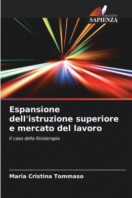 bokomslag Espansione dell'istruzione superiore e mercato del lavoro