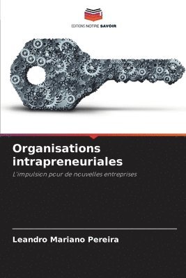 Organisations intrapreneuriales 1