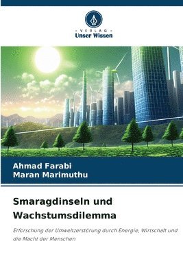 Smaragdinseln und Wachstumsdilemma 1