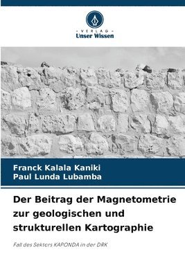 bokomslag Beitrag der Magnetometrie zur geologischen und strukturellen Kartographie