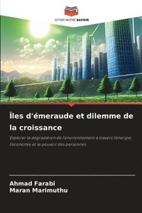 bokomslag les d'meraude et dilemme de la croissance