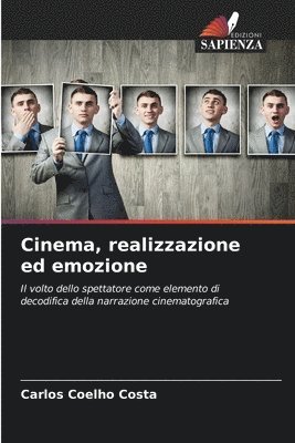 bokomslag Cinema, realizzazione ed emozione