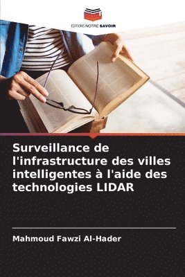 Surveillance de l'infrastructure des villes intelligentes  l'aide des technologies LIDAR 1