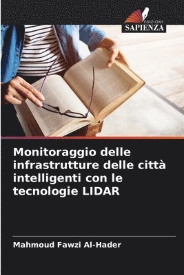 bokomslag Monitoraggio delle infrastrutture delle citt intelligenti con le tecnologie LIDAR