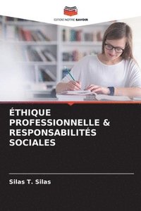 bokomslag thique Professionnelle & Responsabilits Sociales