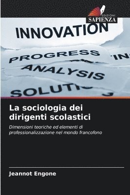 bokomslag La sociologia dei dirigenti scolastici