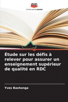 tude sur les dfis  relever pour assurer un enseignement suprieur de qualit en RDC 1