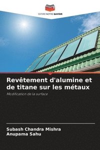 bokomslag Revtement d'alumine et de titane sur les mtaux