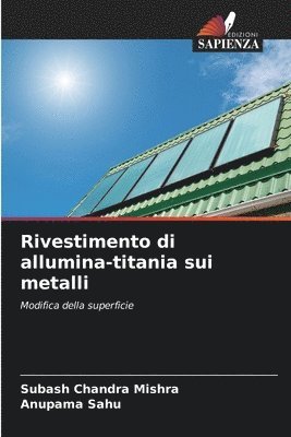 bokomslag Rivestimento di allumina-titania sui metalli