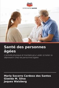 bokomslag Sant des personnes ges