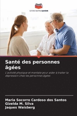 bokomslag Sant des personnes ges