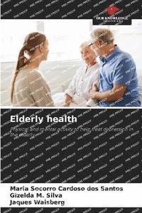 bokomslag Elderly health