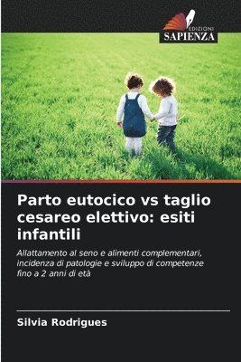 bokomslag Parto eutocico vs taglio cesareo elettivo