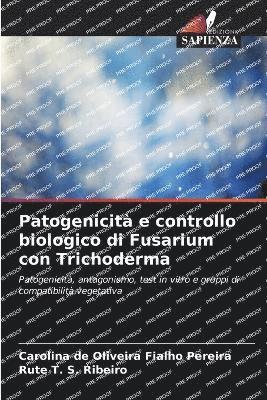 bokomslag Patogenicit e controllo biologico di Fusarium con Trichoderma