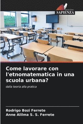 Come lavorare con l'etnomatematica in una scuola urbana? 1