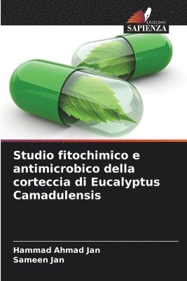 bokomslag Studio fitochimico e antimicrobico della corteccia di Eucalyptus Camadulensis