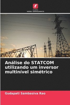 Anlise do STATCOM utilizando um inversor multinvel simtrico 1