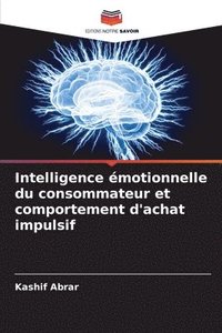 bokomslag Intelligence motionnelle du consommateur et comportement d'achat impulsif