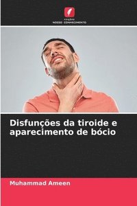 bokomslag Disfunes da tiroide e aparecimento de bcio