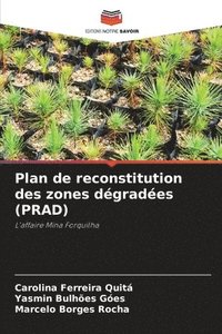 bokomslag Plan de reconstitution des zones dgrades (PRAD)