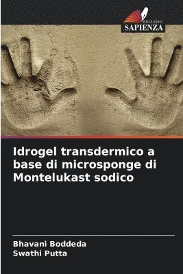 Idrogel transdermico a base di microsponge di Montelukast sodico 1