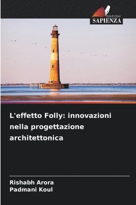 L'effetto Folly 1