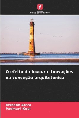 O efeito da loucura 1