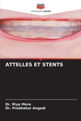 bokomslag Attelles Et Stents