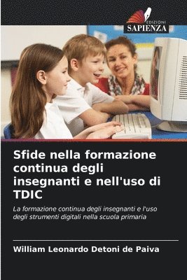 bokomslag Sfide nella formazione continua degli insegnanti e nell'uso di TDIC