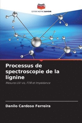 Processus de spectroscopie de la lignine 1