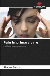 bokomslag Pain in primary care