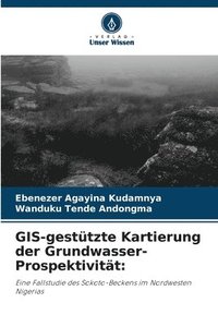 bokomslag GIS-gestützte Kartierung der Grundwasser-Prospektivität