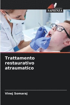 bokomslag Trattamento restaurativo atraumatico