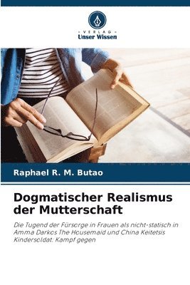 bokomslag Dogmatischer Realismus der Mutterschaft