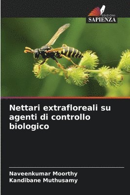 Nettari extrafloreali su agenti di controllo biologico 1