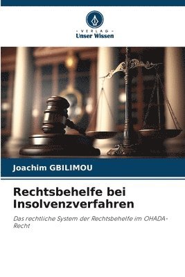 bokomslag Rechtsbehelfe bei Insolvenzverfahren