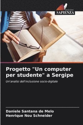 bokomslag Progetto &quot;Un computer per studente&quot; a Sergipe