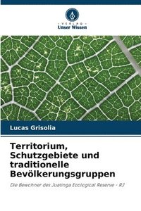 bokomslag Territorium, Schutzgebiete und traditionelle Bevlkerungsgruppen