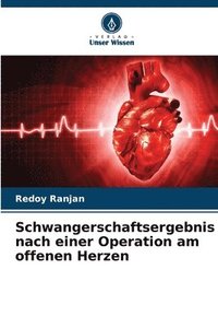 bokomslag Schwangerschaftsergebnis nach einer Operation am offenen Herzen