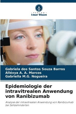 bokomslag Epidemiologie der intravitrealen Anwendung von Ranibizumab