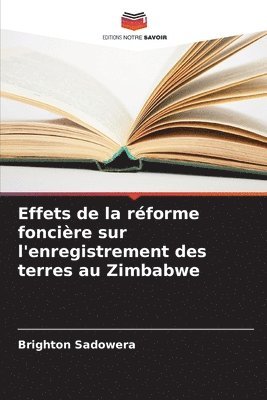 Effets de la rforme foncire sur l'enregistrement des terres au Zimbabwe 1