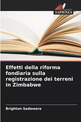 bokomslag Effetti della riforma fondiaria sulla registrazione dei terreni in Zimbabwe