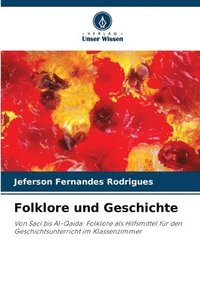 bokomslag Folklore und Geschichte