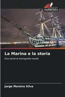 bokomslag La Marina e la storia