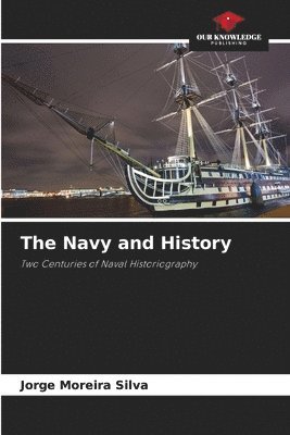 bokomslag The Navy and History