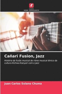 bokomslag Caari Fusion, Jazz