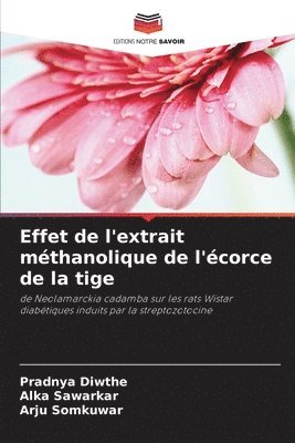 bokomslag Effet de l'extrait mthanolique de l'corce de la tige