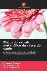 bokomslag Efeito do extrato metanlico da casca do caule